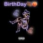 Birthday (Explicit)