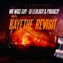 BAYETHE (REVISIT) (feat. MR WISE GUY, DJ LEOLOGY & PROJUCIY)