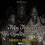 They thought we couldn't do it (feat. Biodizzy & Sean Da Dope) [Explicit]