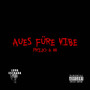 Aues füre Vibe (Explicit)