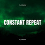 Constant Repeat (Demo)