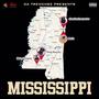 Mississippi (feat. King Rauchy, BBA Almighty & Malik) [Explicit]