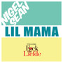 Lil Mama (Titel song F#ck de liefde)