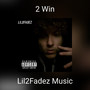 2 Win (Explicit)