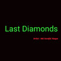 Last Diamonds