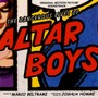 The Dangerous Lives of Altar Boys (Original Motion Picture Soundtrack)