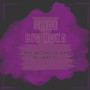 SLIDE BIG ROXA (Explicit)