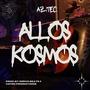 ALLOS KOSMOS (feat. Greco Beats)