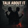 TALK ABOUT IT (Single) [Explicit]
