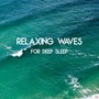 Relaxing Ocean Waves - For Deep Sleep (White Noise Meditation Yoga Baby Sleep)