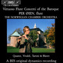 VIRTUOSO FLUTE CONCERTOS OF THE BAROQUE