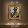 NEGRO SPIRITUAL (Explicit)