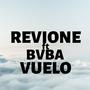 Revione (feat. Bvba // Vuelo) (Explicit)