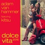 Dolce Vita (Remixes)