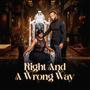 Right And A Wrong Way