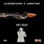 Get Shot (Explicit)