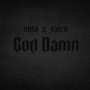 God Damn (Explicit)