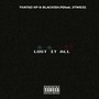 Lost It All (Explicit)