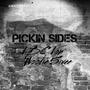 Pickin Sides (feat. Woodie5ivee) [Explicit]