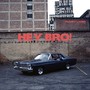 Hey Bro! (Explicit)