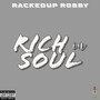 Rich In Soul (Explicit)