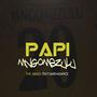 Papi Mngomezulu (feat. Makhadance)