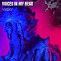 Voices in My Head