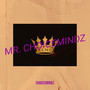 Mr. Choicemindz (Explicit)