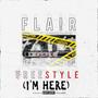 Freestyle (I'm Here) [Explicit]