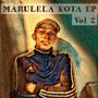 MARULELA KOTA EP VOL 2