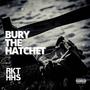 Bury The Hatchet (feat. Gemini Genesis & Downtown) [Explicit]