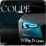 Coupe (feat. Yvng Dr1p) [Explicit]