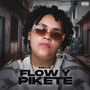 Flow Y Pikete (Explicit)