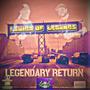 Legion Of Legends Legendary Return (Explicit)