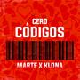 CERO CÓDIGOS (feat. Klona & Unos Music)