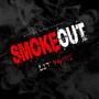 Smoke Out (Explicit)