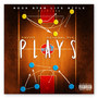 Plays (Explicit)