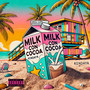 Milk Con Cocoa (Explicit)