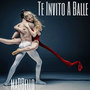 Te Invito a Balle (Explicit)