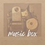 Music Box