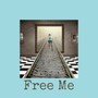 Free Me