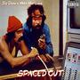 Spaced Out (Explicit)