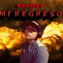 Mi Regreso