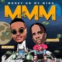 MMM (Money On My Mind)