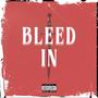 BLEED IN (Explicit)