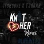 Knot Her Remix (Explicit)