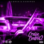 Cruise Control 2 (Slowed and Chopped) - EP [Explicit]