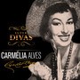 Série Super Divas - Carmélia Alves