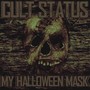 My Halloween Mask (Explicit)