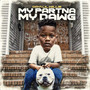 My Partna My Dawg (Explicit)